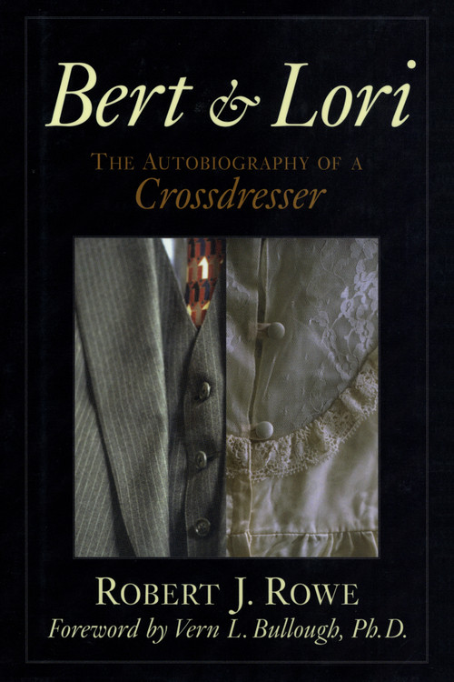 Bert & Lori by Robert J. Rose, 9781573921497