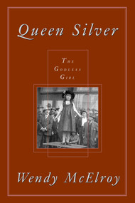 Queen Silver by Wendy Mcelroy, 9781573927550