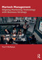 Martech Management (Aligning Marketing Technology with Business Strategy) by Tim P. McMahon, 9781032936598