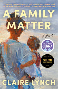 A Family Matter (A Read with Jenna Pick: A Novel) by Claire Lynch, 9781668078907