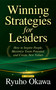 Winning Strategies for Leaders (How to Inspire People, Maximize Team Potential, and Create New Values) by Ryuho Okawa, 9781958655436
