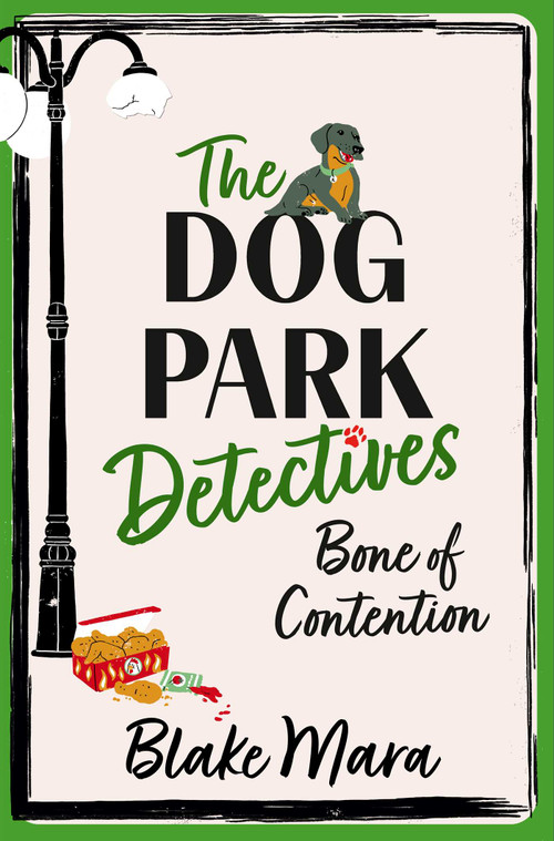 Bone of Contention (There's no chickening out when it comes to murder . . .) by Blake Mara, 9781398524262