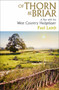 Of Thorn & Briar (A Year with the West Country Hedgelayer) by Paul Lamb, 9781398535039