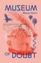 Museum of Doubt (A modest manifesto by a science curator) by Marjan Doom, 9789020992656