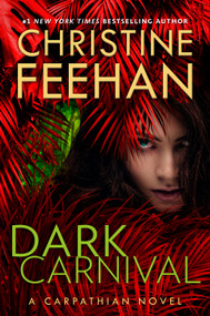 Dark Carnival by Christine Feehan, 9798217191819
