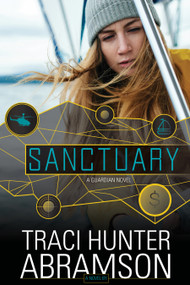 Sanctuary (The Guardians) by Traci Hunter Abramson, 9781524407384