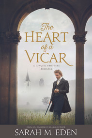 The Heart of a Vicar by Sarah M. Eden, 9781524408619