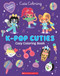 K-Pop Cuties Coloring Book by Scholastic, 9798225098711