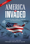America Invaded (A State by State Guide to Fighting on American Soil) by Christopher Kelly, Stuart Laycock, 9780692902400