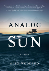 ANALOG SUN by Alex Woodard, 9798886453850