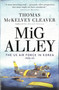MiG Alley (The US Air Force in Korea, 1950-53) by Thomas McKelvey Cleaver, Col (Ret.) Walter J. Boyne, 9781472836090