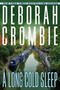 A Long Cold Sleep (A Novel) by Deborah Crombie, 9780062993526