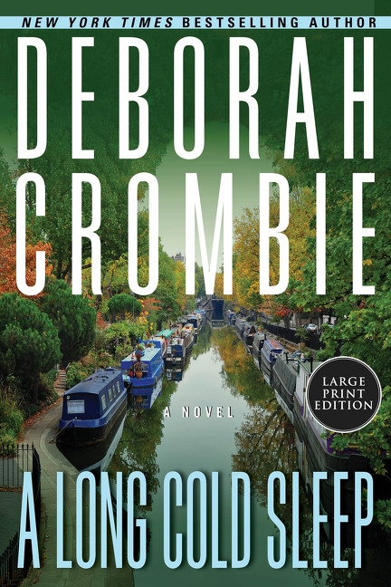 A Long Cold Sleep (A Novel) by Deborah Crombie, 9780063585942