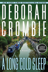 A Long Cold Sleep (A Novel (Large Print)) by Deborah Crombie, 9780063585942