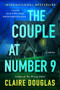 The Couple at Number 9 (A Novel) by Claire Douglas, 9780063138148