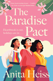The Paradise Pact by Anita Heiss, 9781761428111