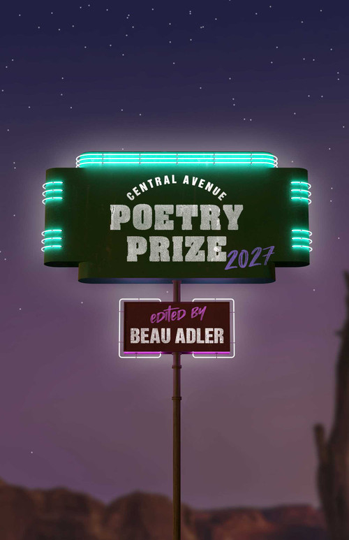The Central Avenue Poetry Prize 2027 by Beau Adler, 9781771684910