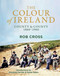 The Colour of Ireland by Rob Cross, 9781785304606