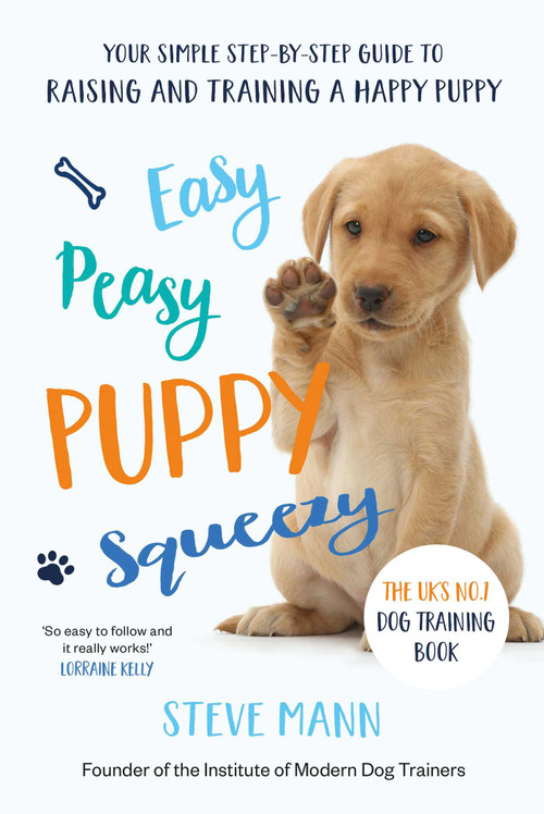 Easy Peasy Puppy Squeezy by Steve Mann, 9781788701600