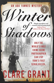 Winter of Shadows by Clare Grant, 9781915406910