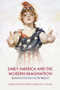Early America and the Modern Imagination (Rewriting the Past in the Present) by Patrick M. Erben, Rebecca L. Harrison, 9781399536189