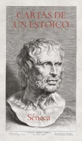 Cartas de un estoico I (Letters from a Stoic Spanish Edition) by Lucius Annaeus Seneca, 9788410121478