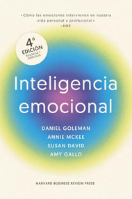 Inteligencia Emocional 4ta Edición (Emotional Intelligence 4th Edition Spanish Edition) by Daniel Goleman, 9788410121607