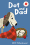 Dot and Dad by Will Hillenbrand, Will Hillenbrand, 9780823464227