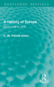 A History of Europe (From 1198 to 1378) by C. W. Previté-Orton, 9781041002284