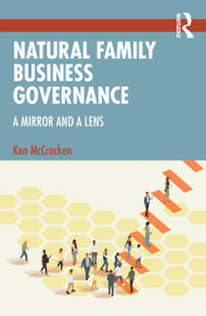 Natural Family Business Governance (A Mirror and a Lens) by Ken McCracken, 9781032549170