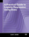 A Practical Guide to Logistic Regression Using Stata by Alan C. Acock, 9781597184151