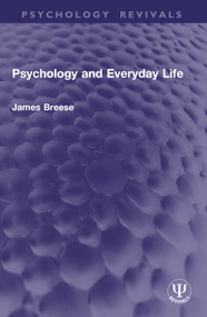 Psychology and Everyday Life by James Breese, 9781032999630