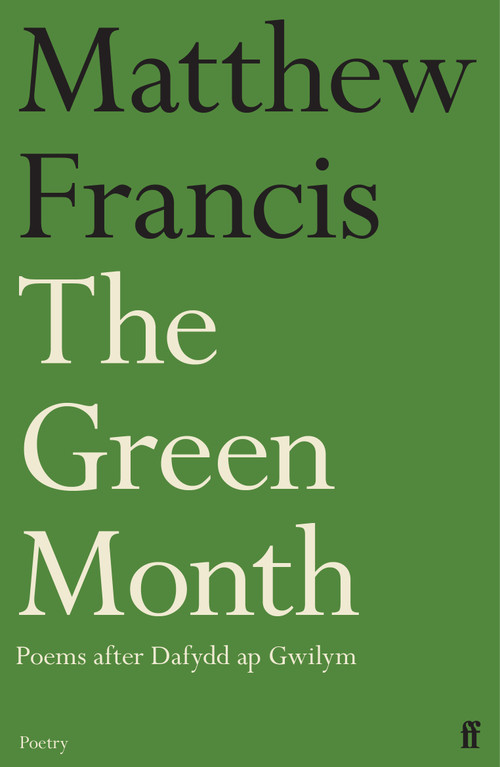 The Green Month by Matthew Francis, 9780571394555