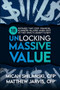 Unlocking Massive Value (18 Mistakes That Cost Financial Planners Millions When (Not If) They Have a Liquidity Event) by Matthew Jarvis, CFP, 9798895741443