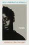 Self-Portrait as Othello (Poems) by Jason Allen-Paisant, 9781639551385