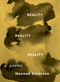 Reality Reality Reality (Poems) by Hannah Emerson, 9781639551781
