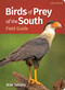Birds of Prey of the South Field Guide by Stan Tekiela, 9781647556310