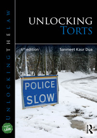 Unlocking Torts by Sanmeet Kaur Dua, 9781032061290