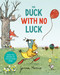 The Duck with No Luck by Gemma Merino, 9781529093698