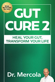 Gut Cure 2 (Heal Your Gut, Transform Your Life) by Dr. Mercola, 9781965429143