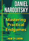 Mastering Practical Endgames by Daniel Naroditsky, 9789465470061