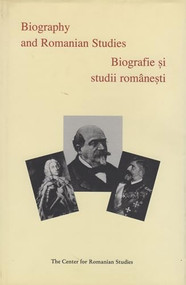 Biography and Romanian Studies by Kurt Treptow, 9789739839174