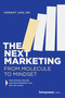 The Next Marketing (From Molecule to Mindset) by Harshit Jain, 9798897010226