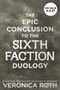 The Sixth Faction #2 by Veronica Roth, 9780063462601