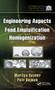 Engineering Aspects of Food Emulsification and Homogenization by Marilyn Rayner, Petr Dejmek, 9781138894334