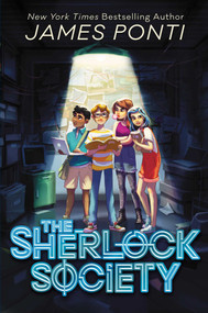 The Sherlock Society by James Ponti, 9781665932547