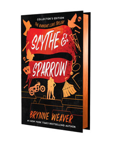 Scythe & Sparrow (Collector's Edition) by Brynne Weaver, 9781638934905