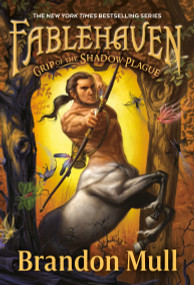 Grip of the Shadow Plague by Brandon Mull, 9798217228423