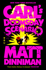 Carl's Doomsday Scenario by Matt Dinniman, 9780593820278