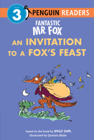 Fantastic Mr. Fox: An Invitation to a Fox's Feast by Roald Dahl, Quentin Blake, 9798217141395